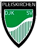 Wappen DJK SV Pleiskirchen 1968 diverse  76021